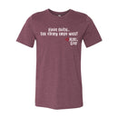Unisex Tee - Have Faith...the story ends well!
