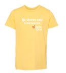 Youth Short Sleeve Tee (unisex) - Be strong and courageous.