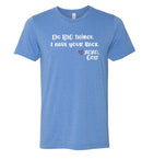 Unisex Tee - Do BIG things. I have your back.