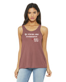 Women's Racerback Tank - Be Strong and Courageous.