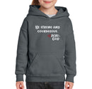Youth Unisex Hoodie - Be Strong & Courageous.