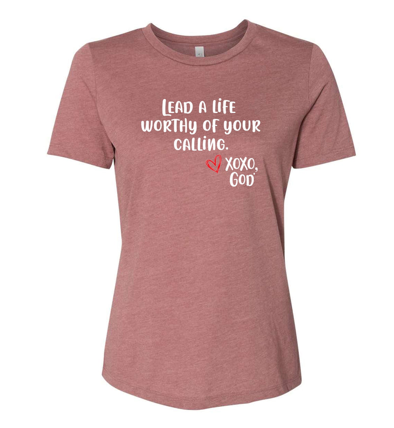 "Food For His Children" Women's Relaxed Tee - Lead a life worthy of your calling.