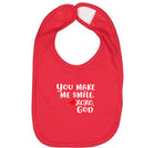 Baby Bib - You make me smile.