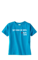 Toddler Unisex Tee Shirt -You make me smile.