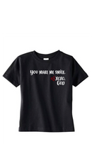 Toddler Unisex Tee Shirt -You make me smile.