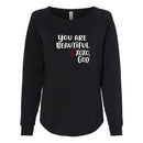 Women's Crewneck Sweatshirt - You are Beautiful.
