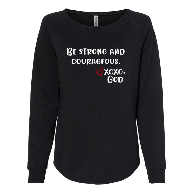 Women's Crewneck Sweatshirt - Be Strong & Courageous.