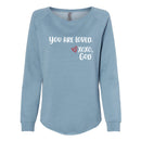 Women's Crewneck Sweatshirt - You are Loved.