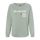 Women's Crewneck Sweatshirt - You are Loved.