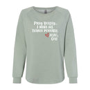 Women's Crewneck Sweatshirt - Pray boldly. I make all things possible.
