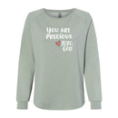 Women's Crewneck Sweatshirt - You are Precious.
