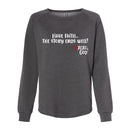 Women's Crewneck Sweatshirt - Have Faith...The story ends well.