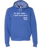 Unisex Hoodie - Do BIG things. I have your back.