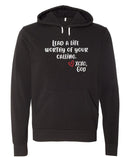 "Food For His Children" Unisex Hoodie -- Lead a life worthy of your calling.