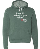 "Food For His Children" Unisex Hoodie -- Lead a life worthy of your calling.