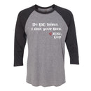 Unisex Baseball Tee -Do BIG things. I have your back.