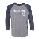 Unisex Baseball Tee -You are Loved.