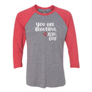 Unisex Baseball Tee -You are Beautiful.