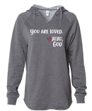 Women's Hoodie - You are loved.
