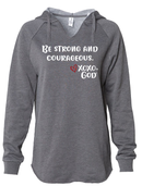Women's Hoodie - Be Strong & Courageous.
