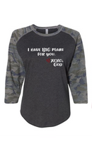 Women's Raglan Sleeve Baseball Tee - I have BIG plans for you.