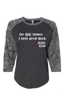 Women's Raglan Sleeve Baseball Tee -Do BIG things.  I have your back.