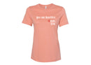 Women's Relaxed Tee - You are Beautiful.