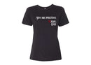 Women's Relaxed Tee - You are Precious.