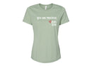 Women's Relaxed Tee - You are Precious.