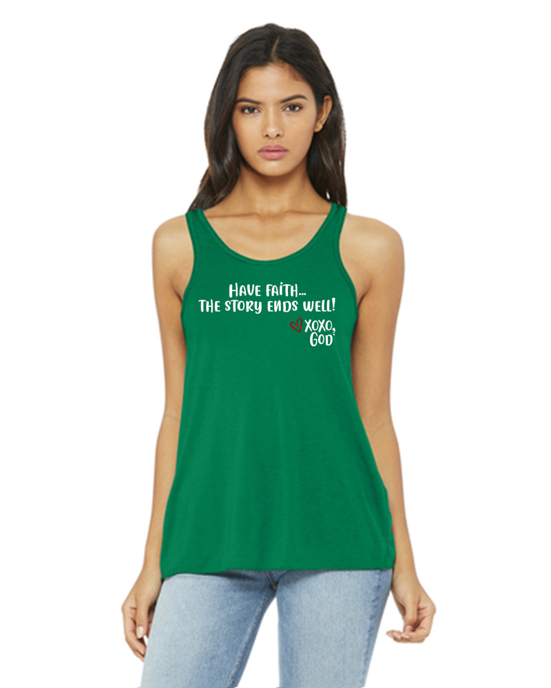 Women's Racerback Tank - Have Faith...the story ends well!