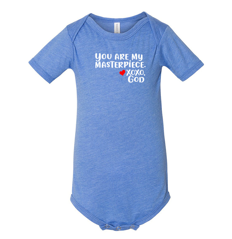 Infant/Toddler Onesie - You are my masterpiece.