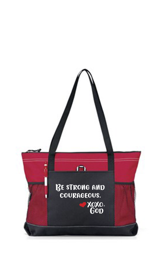 Zippered Tote Bag - Be Strong and Courageous.
