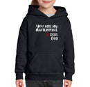 Youth Unisex Hoodie - You are my Masterpiece.