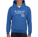 Youth Unisex Hoodie - Be Strong & Courageous.