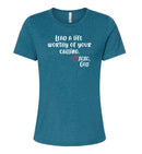 "Food For His Children" Women's Relaxed Tee - Lead a life worthy of your calling.