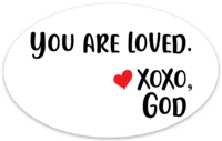 Oval Sticker - You are Loved.
