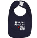 Baby Bib - You are precious.