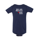 Infant/Toddler Onesie - You are precious.
