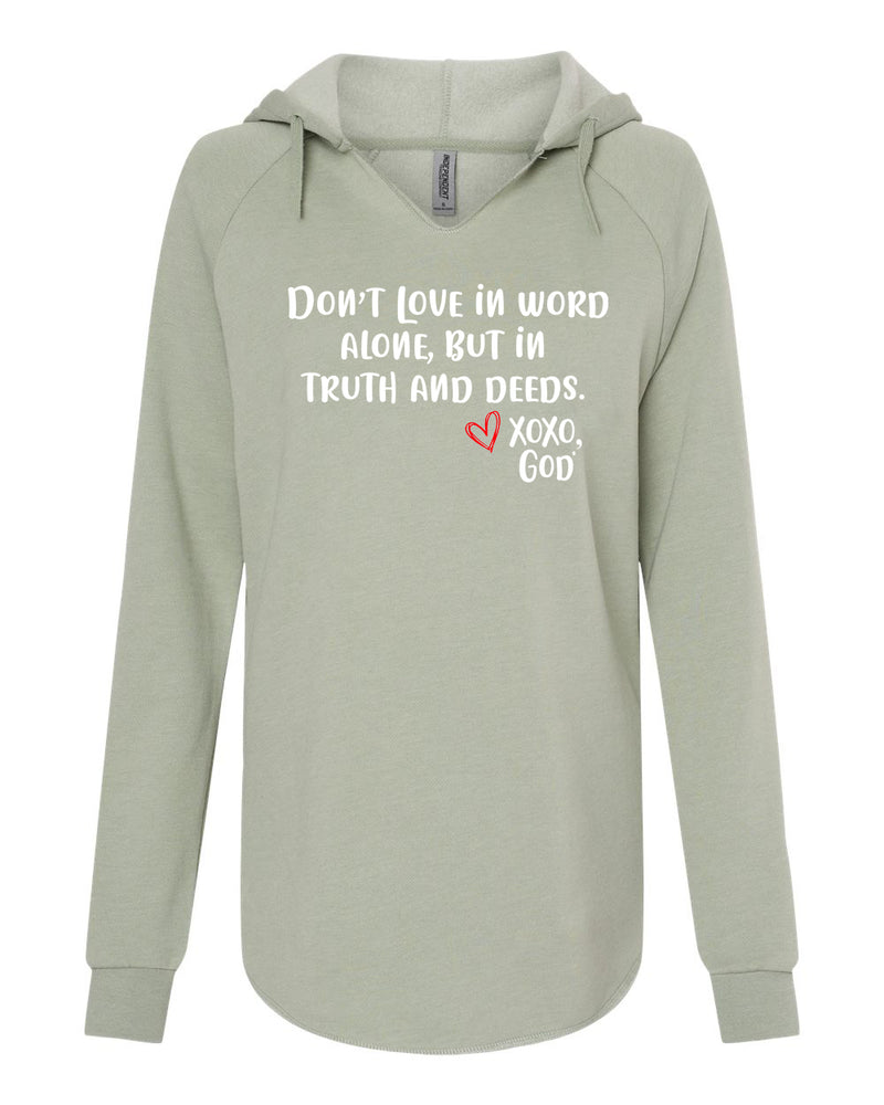 "Food For His Children" Women's Hoodie - Don't love in word alone, but in truth and deeds.