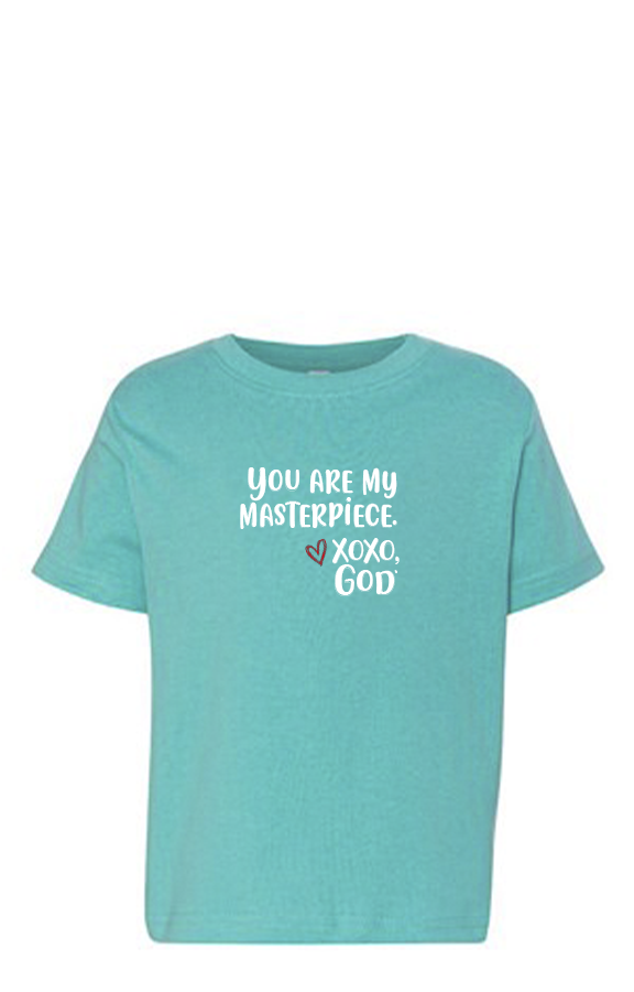 Toddler Unisex Tee Shirt -You are my masterpiece.