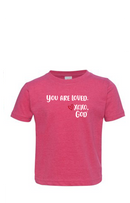 Toddler Unisex Tee Shirt -You are loved.