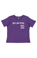 Toddler Unisex Tee Shirt -You are loved.