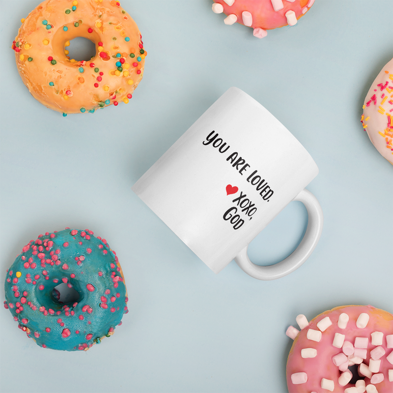 You are loved. Ceramic Mug